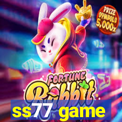 ss77 game